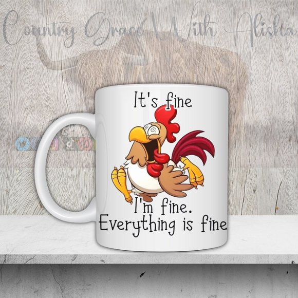 Chicken Everything is Fine Funny 11oz Ceramic Coffee Mug Tea Cup - Picture 6 of 6